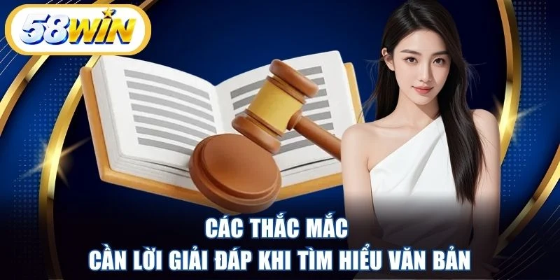 Các thắc mắc cần lời giải đáp khi tìm hiểu văn bản