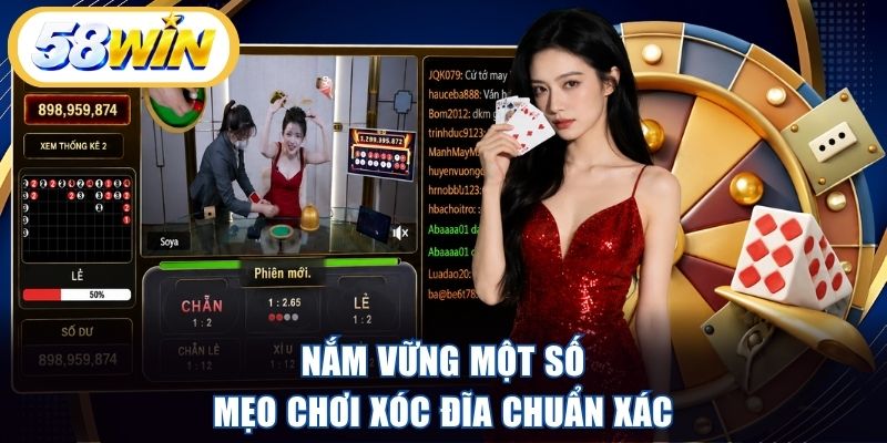 Nắm vững một số mẹo chơi xóc đĩa chuẩn xác